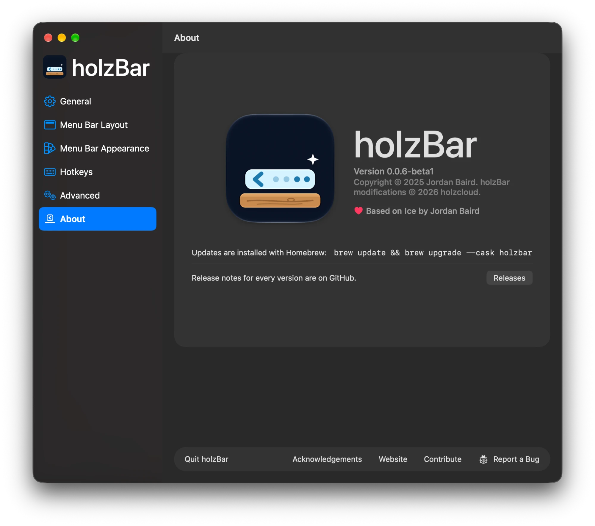Einstellungen von holzBar, Bereich About: App-Icon, Version, Copyright von Jordan Baird und holzcloud, Based on Ice by Jordan Baird, der Befehl brew update && brew upgrade --cask holzbar, ein Knopf zu den Releases sowie Acknowledgements, Website, Contribute und Report a Bug